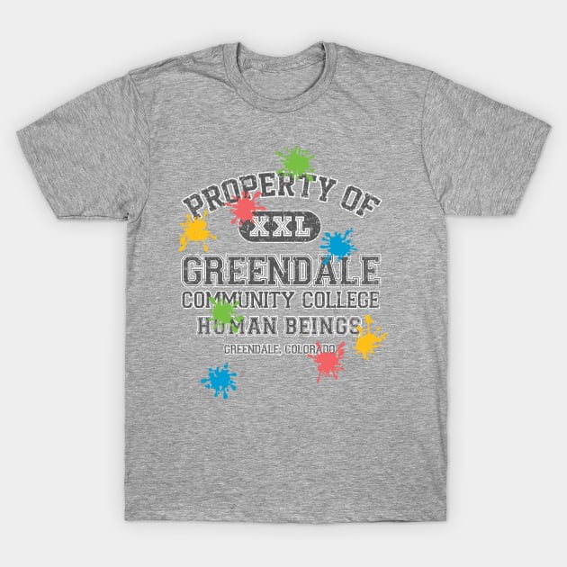 Property of Greendale Community College - Paintball Edition T-Shirt by tonynichols